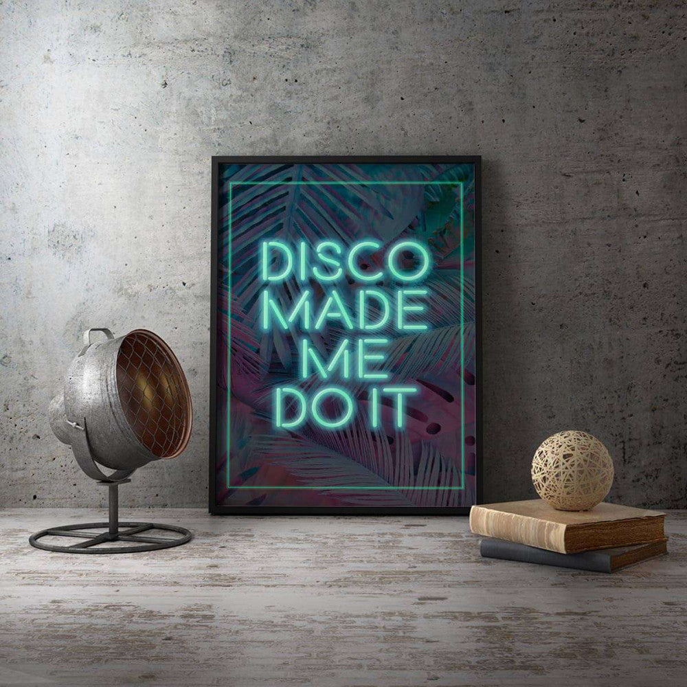 Disco Made Me Do It Neon Typography Canvas