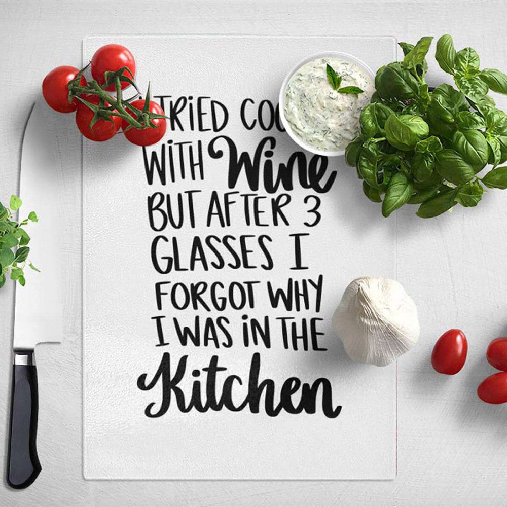 Cooking with wine Kitchen Chopping Board