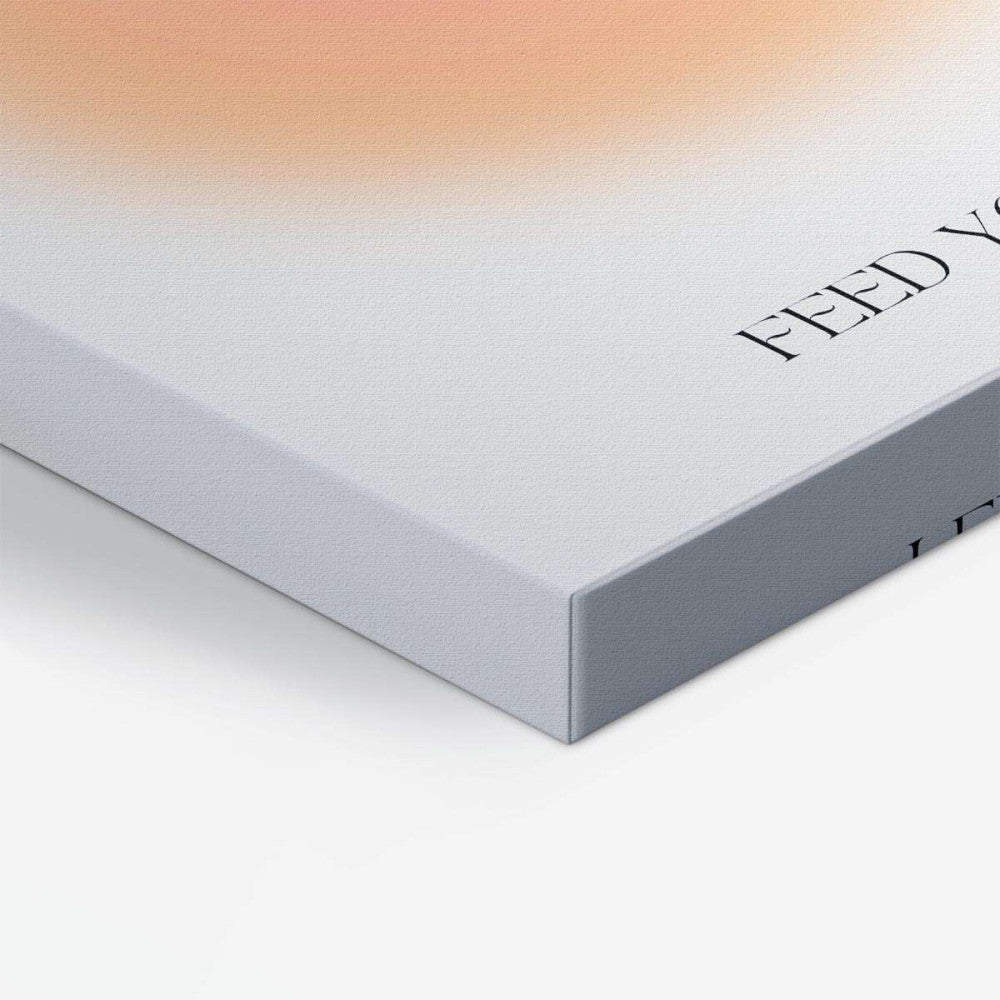 Feed Your Soul Spiritual Canvas