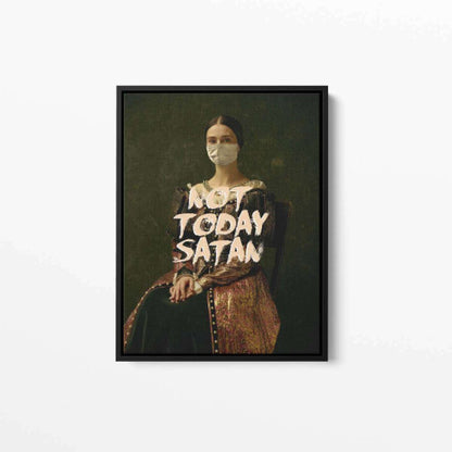 Not Today Satan Typography Canvas