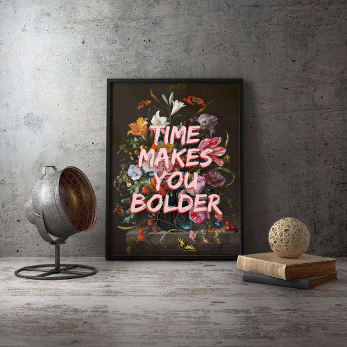 Time Makes You Bolder Typography Canvas