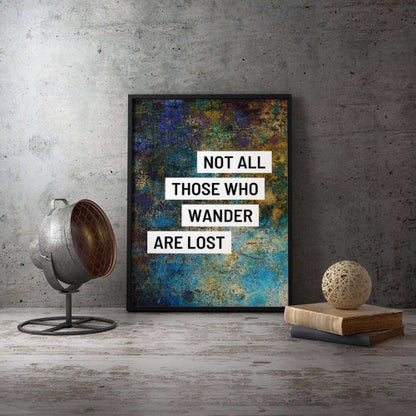 Not All Those Who Wander Are Lost Typography Canvas