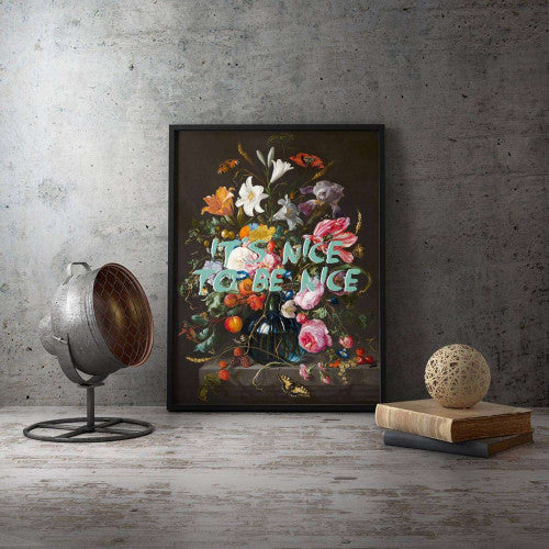 It's Nice To Be Nice Floral Typography Canvas