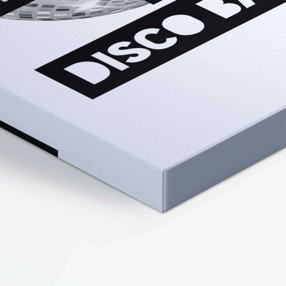 Follow The Call to The Disco Ball Typography Canvas