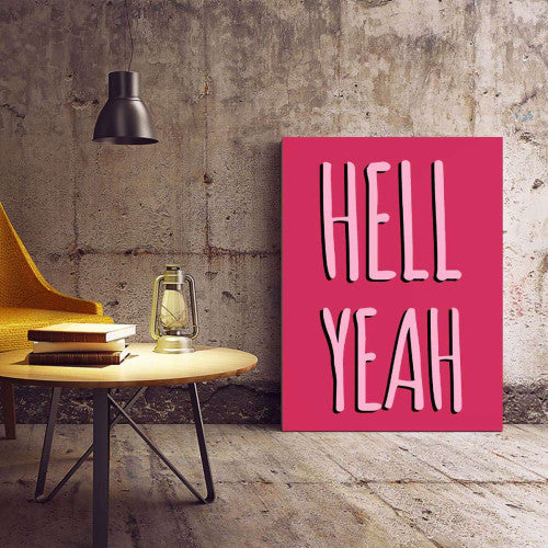 Hell Yeah Boxed Typography Canvas