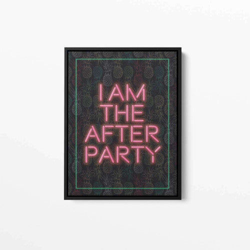 I am the After Party Neon Typography Canvas