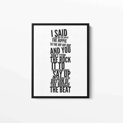 I said a Hip Hop Long Music Typography Canvas