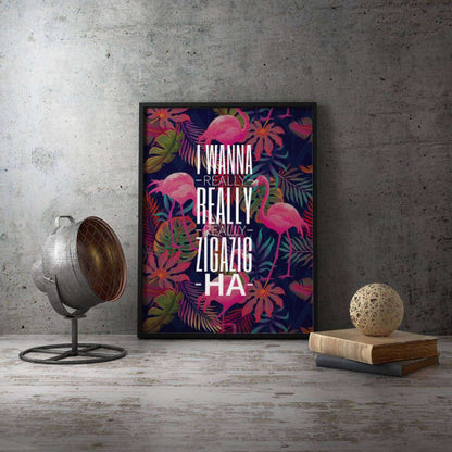 I wanna really really zig a zig Tropical Typography Canvas