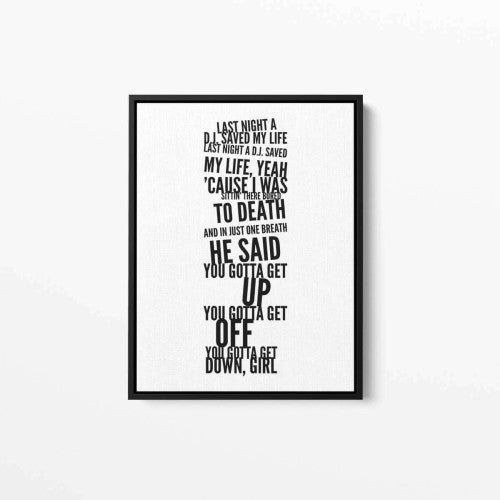 Last Night a DJ Saved My Life Long Music Typography Canvas