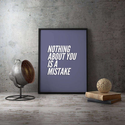 Nothing About You is a Mistake Typography Canvas