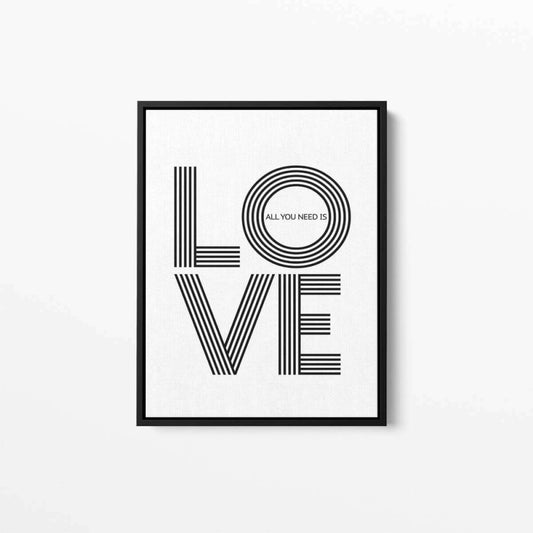 All you need is love Typography Canvas