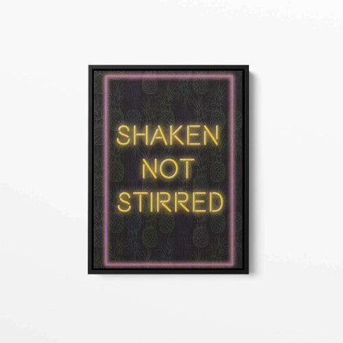 Shaken not Stirred Neon Typography Canvas