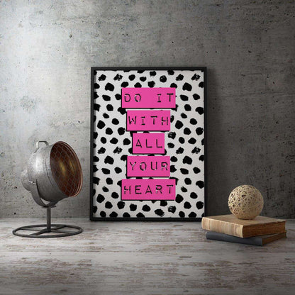 Do It With All Your Heart Grey Pink Typography Canvas