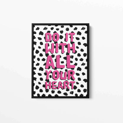 Do It With All Your Heart White Pink Typography Canvas