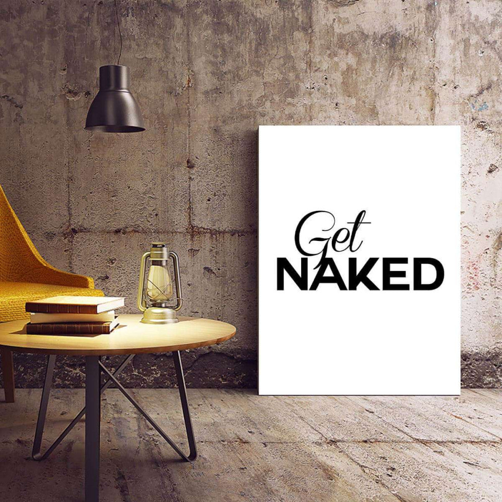 Get Naked - Typography Canvas