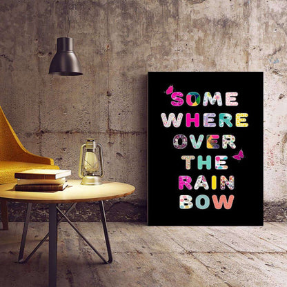 Somewhere Over the Rainbow Typography Canvas