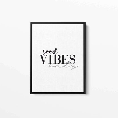 Good Vibes Only Typography Canvas