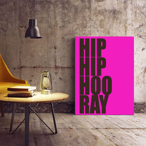 Hip Hip Hoo Ray Pink Typography Canvas