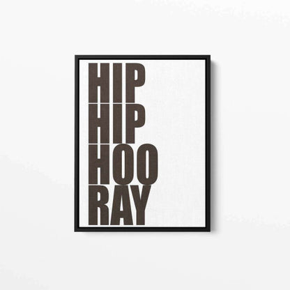 Hip Hip Hoo Ray Typography Canvas