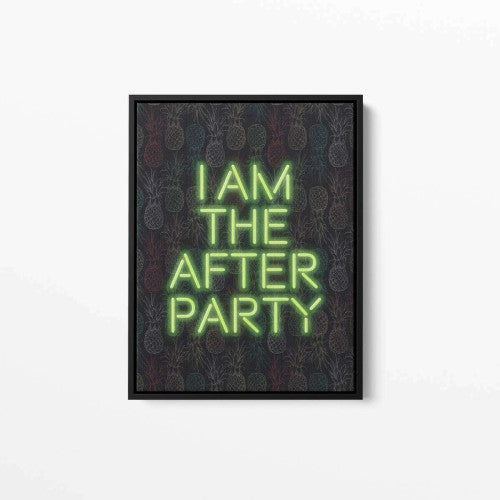 I am the after party Green Typography Canvas