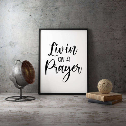 Livin on a prayer typography Canvas